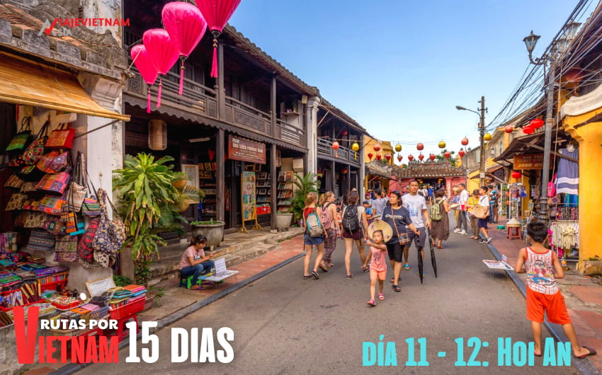 RUTAS POR VIETNAM 15 DIAS - Dia 11 - 12: Hoian