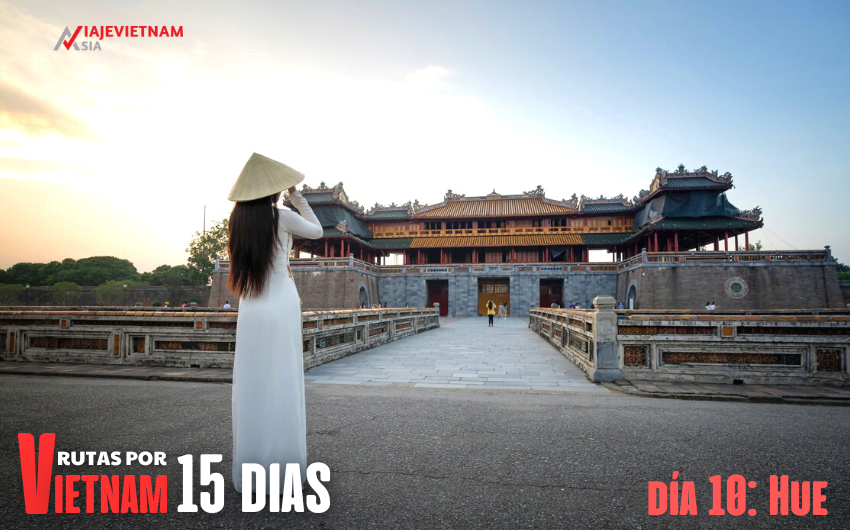 RUTAS POR VIETNAM 15 DIAS - Dia 10: Hue